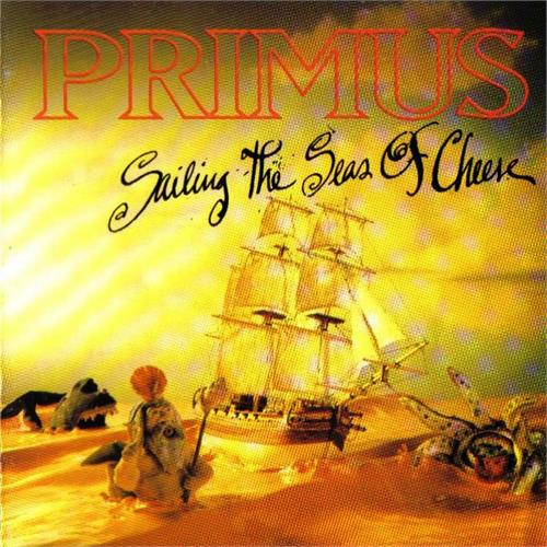 Primus Sailing The Seas Of Cheese (LP)